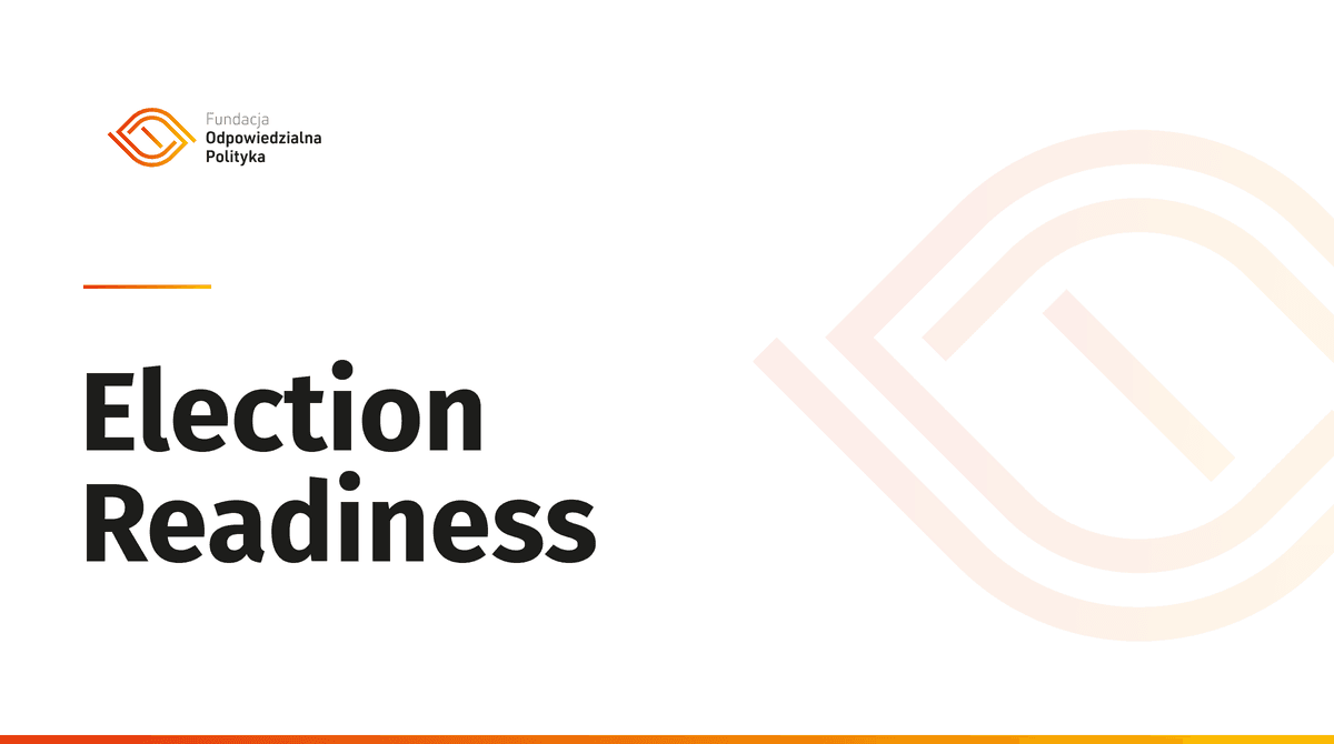 Election Readiness - Gotowi na wybory! - supporting people who run and observe elections
